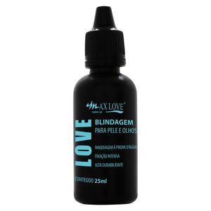 Blindagem Max Love Para Pele e Olhos 25ml