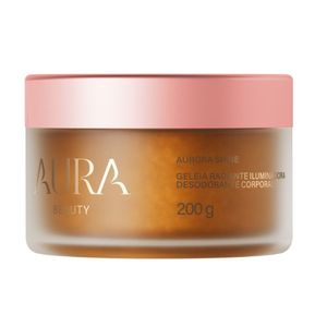 Geleia Radiante Aurora Shine Aura Beauty 200g